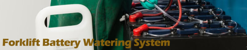 Forklift Battery Watering System
